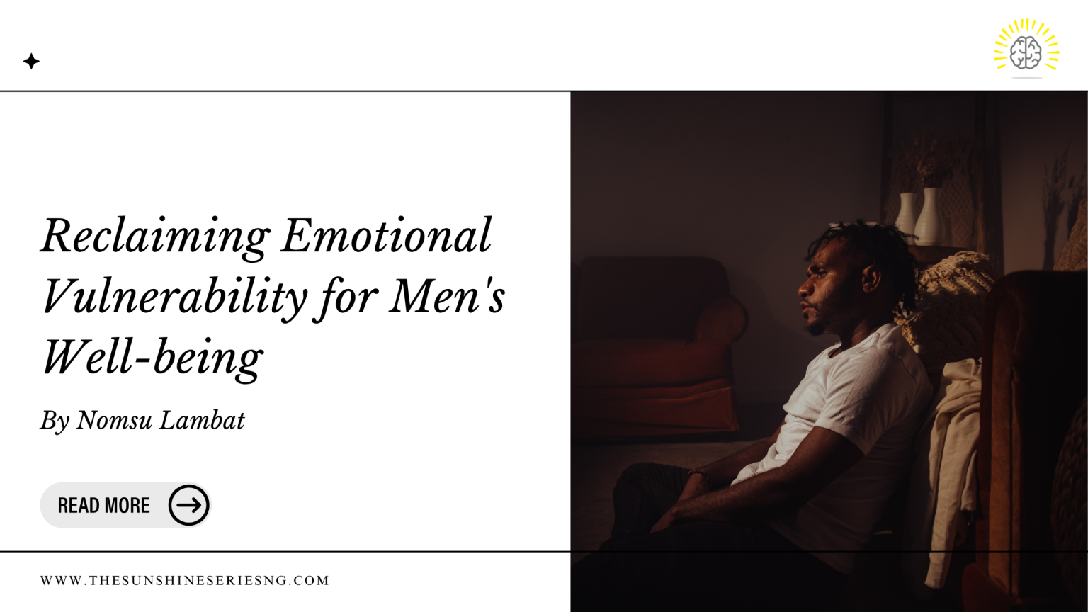 Boys learn early that men don’t cry, a harmful cultural belief.